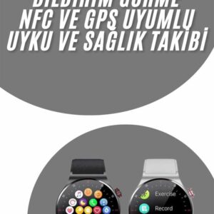 Akıllı Saat Uyku ve Sağlık Takibi NFC Uyumlu Bluetoooth Bağlantılı Android İOS Uyumlu
